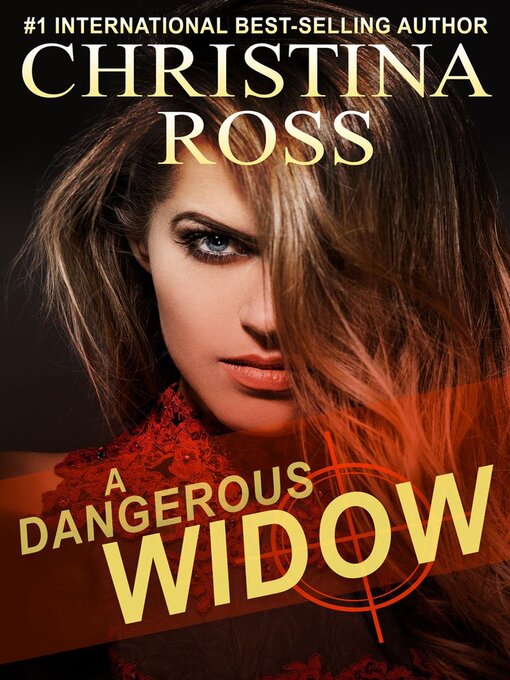 Title details for A Dangerous Widow by Christina Ross - Available